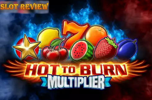 Hot to Burn Multiplier slot